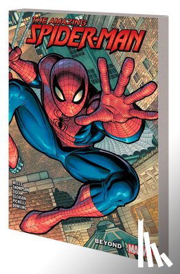 Thompson, Kelly, Ahmed, Saladin - Amazing Spider-Man: Beyond Vol. 1