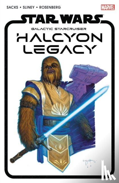 Sacks, Ethan - Star Wars: The Halcyon Legacy