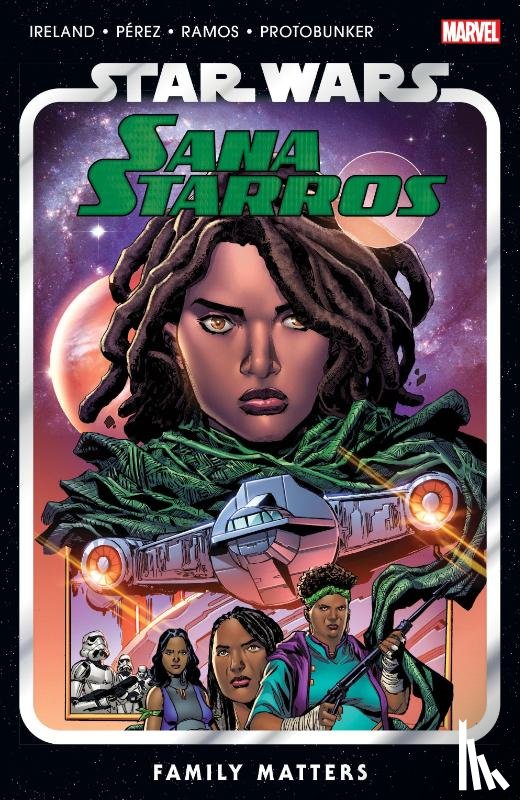 Ireland, Justina - Star Wars: Sana Starros - Family Matters
