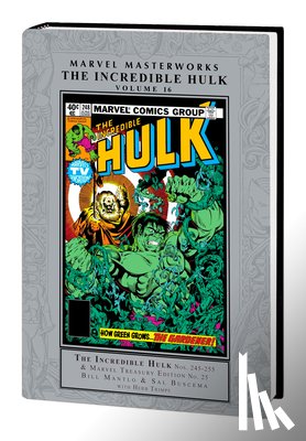 Mantlo, Bill, Gruenwald, Mark, Grant, Steven - Marvel Masterworks: The Incredible Hulk Vol. 16