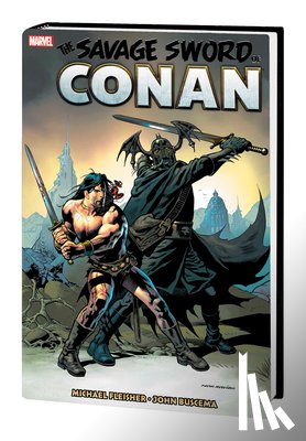 Fleisher, Michael, Zelenetz, Alan - Savage Sword Of Conan: The Original Marvel Years Omnibus Vol. 7