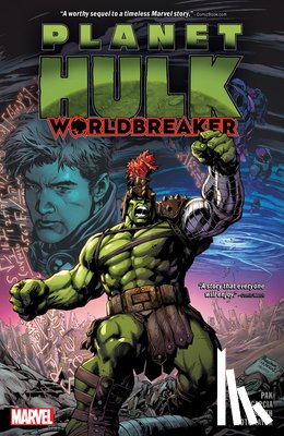 Pak, Greg - Planet Hulk: Worldbreaker
