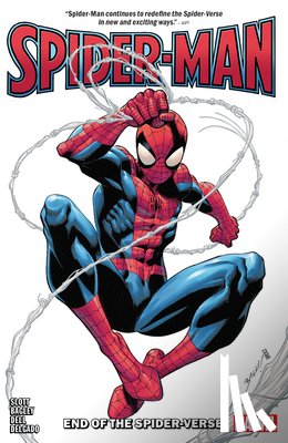 Slott, Dan - Spider-Man Vol. 1: End of The Spider-Verse