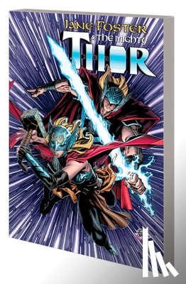 Gronbekk, Torunn - Jane Foster and the Mighty Thor