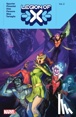 Spurrier, Si - Legion of X by Si Spurrier Vol. 2