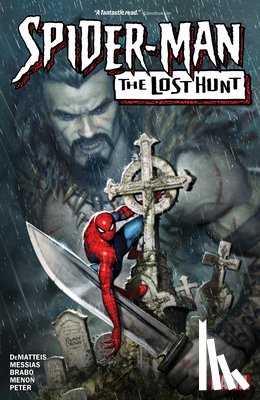 DeMatteis, J. M. - Spider-Man: The Lost Hunt