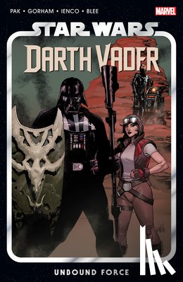 Pak, Greg - Star Wars: Darth Vader by Greg Pak Vol. 7