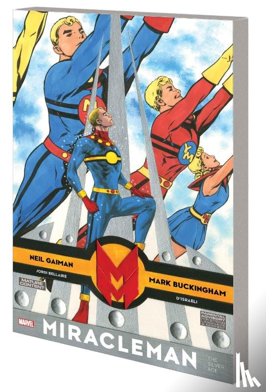 Gaiman, Neil, Buckingham, Mark - Miracleman By Gaiman & Buckingham: The Silver Age