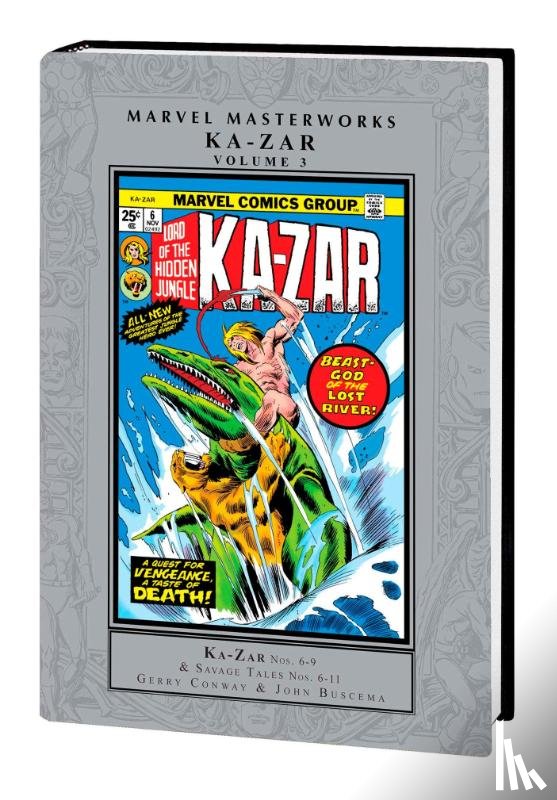 Conway, Carla, Conway, Gerry, Goodwin, Archie - Marvel Masterworks: Ka-Zar Vol. 3