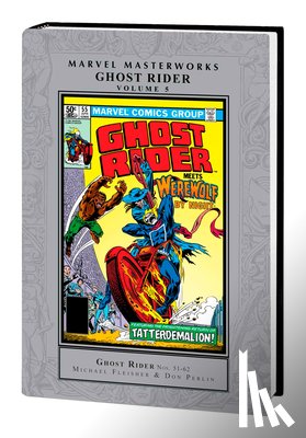 Fleisher, Michael, Marvel Various - Marvel Masterworks: Ghost Rider Vol. 5