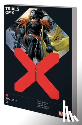 Percy, Benjamin, Duggan, Gerry, Howard, Tini - Trials of X Vol. 3