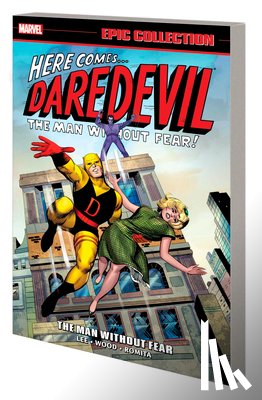 Lee, Stan - Daredevil Epic Collection: The Man Without Fear