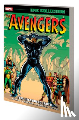Thomas, Roy - Avengers Epic Collection: This Beachhead Earth