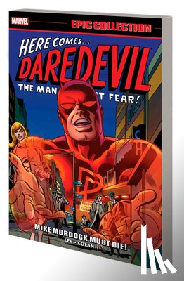 Lee, Stan - Daredevil Epic Collection: Mike Murdock Must Die