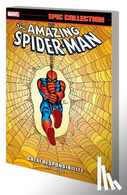 Lee, Stan - Amazing Spider-Man Epic Collection: Great Responsibility