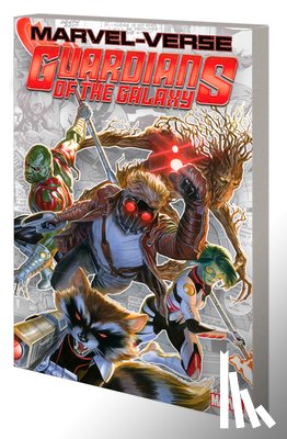 Bendis, Brian Michael, Sumerak, Marc - Marvel-Verse: Guardians of The Galaxy