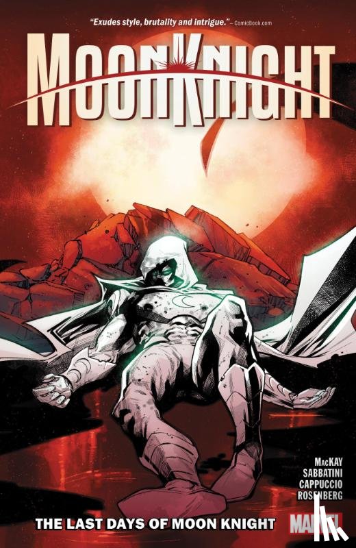 MacKay, Jed - Moon Knight Vol. 5: The Last Days of Moon Knight