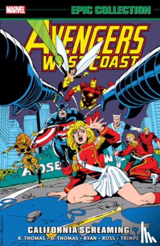 Thomas, Roy, Lee, Stan - Avengers West Coast Epic Collection: California Screaming