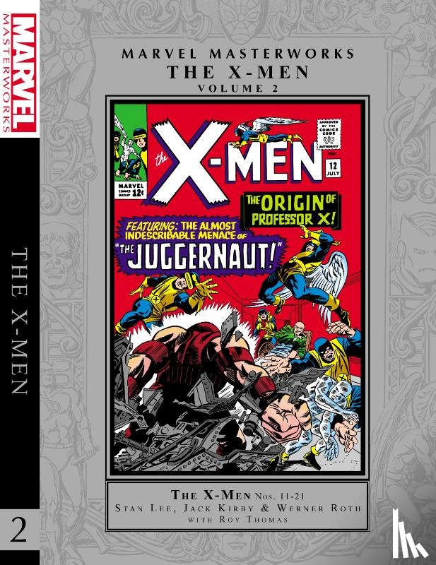 Lee, Stan, Thomas, Roy - Marvel Masterworks: The X-Men Vol. 2