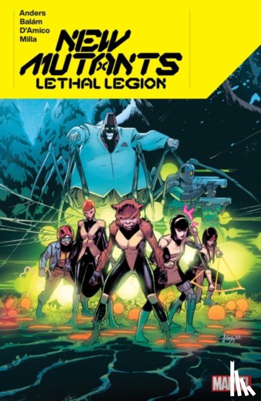 Anders, Charlie - New Mutants Lethal Legion