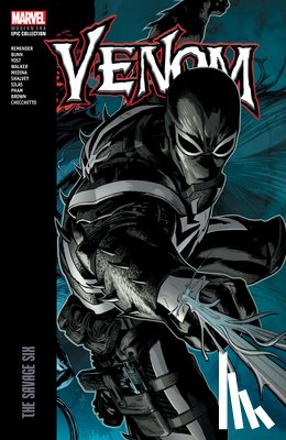 Remender, Rick, Marvel Various - Venom Modern Era Epic Collection: The Savage Six