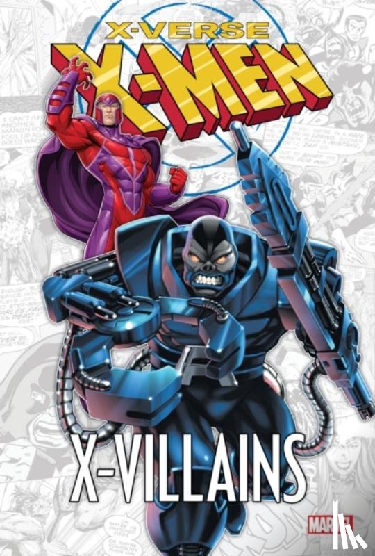 Claremont, Chris - X-Men: X-Verse - X-Villains