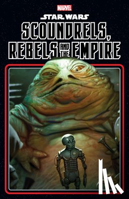 Guggenheim, Marc, Marvel Various - Star Wars: Scoundrels, Rebels and The Empire