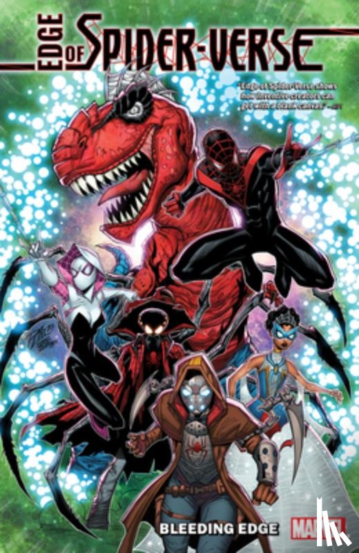 Slott, Dan, Pacheco, Karla - Edge of Spider-Verse: Bleeding Edge
