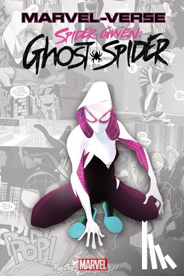 Latour, Jason - Marvel-Verse: Spider-Gwen: Ghost-Spider