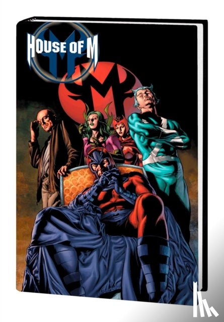 Claremont, Chris, Bendis, Brian Michael, Lopresti, Aaron - House of M Omnibus Companion