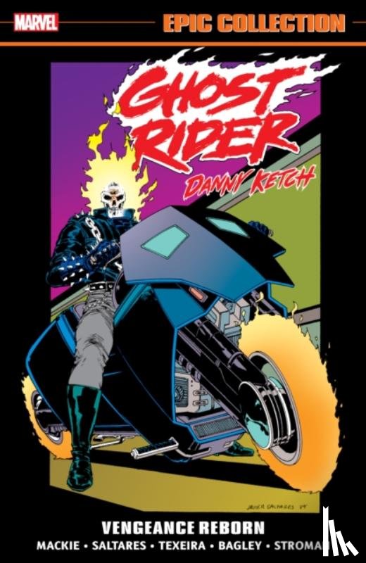 Mackie, Howard, Marvel Various - Ghost Rider: Danny Ketch Epic Collection: Vengeance Reborn