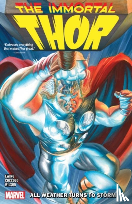 Ewing, Al - Immortal Thor Vol. 1: All Weather Turns To Storm