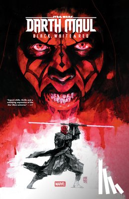 Percy, Benjamin, Pak, Greg, Schultz, Erica - Star Wars: Darth Maul - Black, White & Red