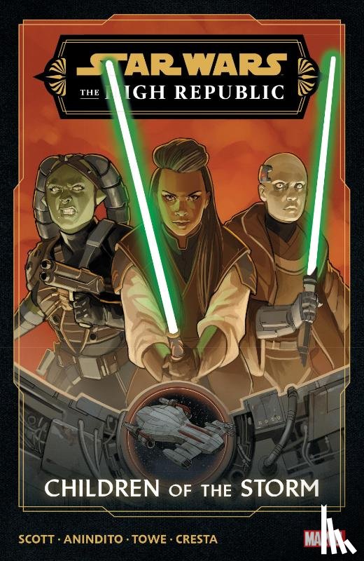 Scott, Cavan - Star Wars: The High Republic Phase III Vol. 1