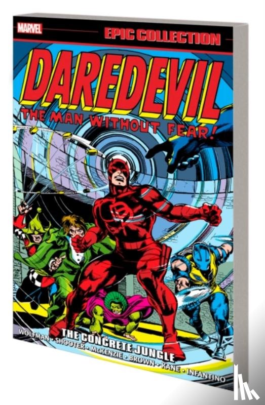 Wolfman, Marv, Shooter, Jim, Mantlo, Bill - Daredevil Epic Collection: The Concrete Jungle