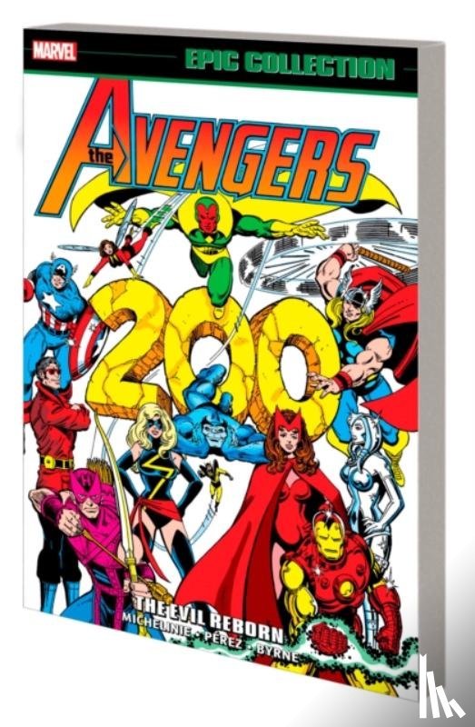 Michelinie, David, Grant, Steven, Claremont, Chris - Avengers Epic Collection: The Evil Reborn