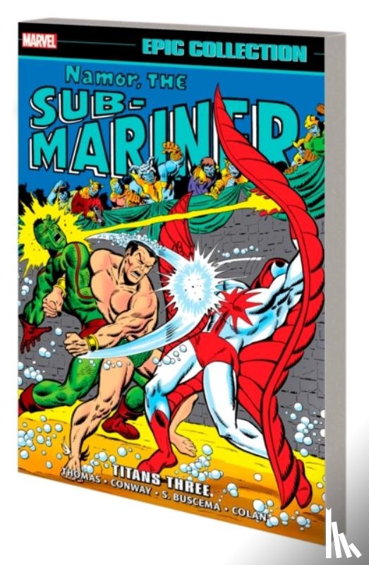 Marvel Various - Namor The Sub-Mariner Epic Collection: Titans Three
