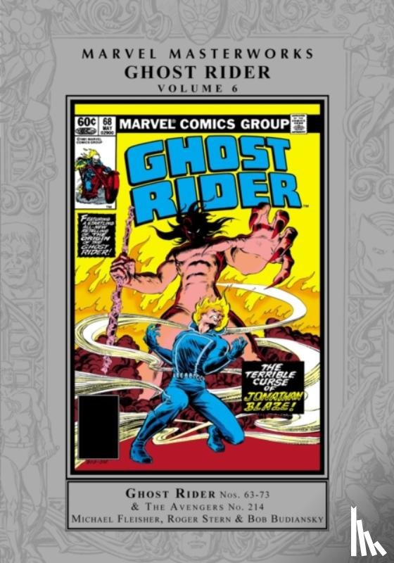 Fleisher, Michael, Stern, Roger - Marvel Masterworks: Ghost Rider Vol. 6