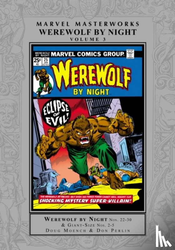Moench, Doug - Marvel Masterworks: Werewolf By Night Vol. 3