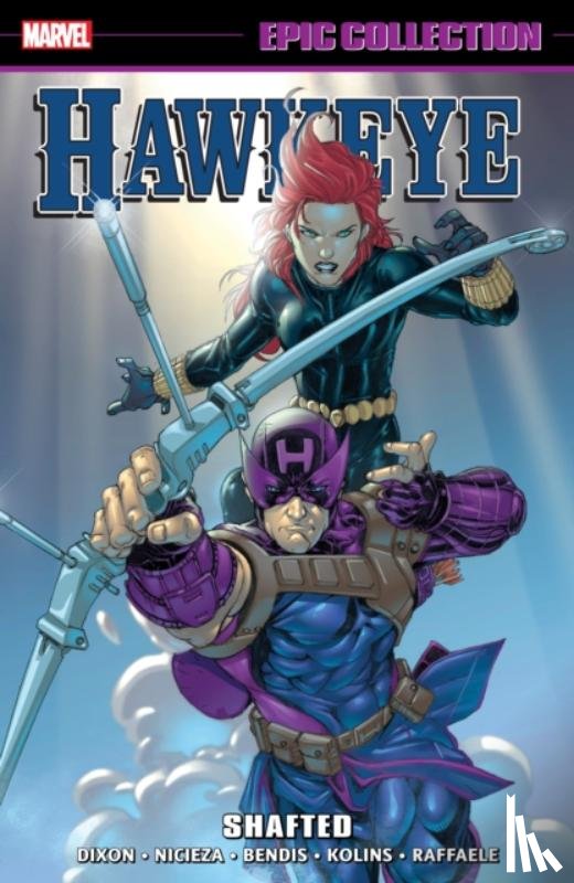 Dixon, Chuck, DeFalco, Tom, Nicieza, Fabian - Hawkeye Epic Collection: Shafted
