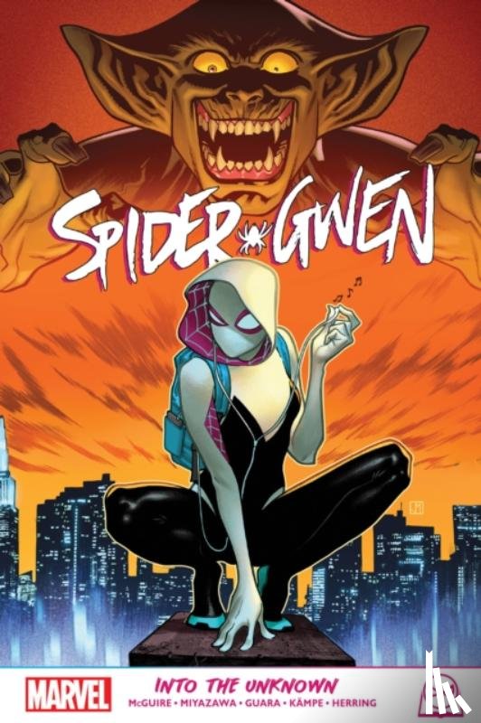 McGuire, Seanan - Spider-Gwen: Into The Unknown