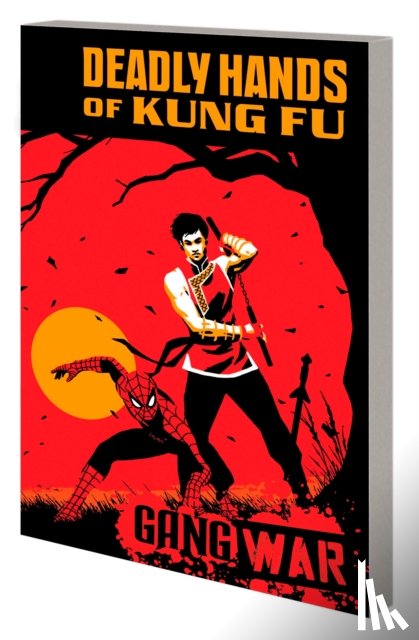 Pak, Greg - Deadly Hands of Kung Fu: Gang War