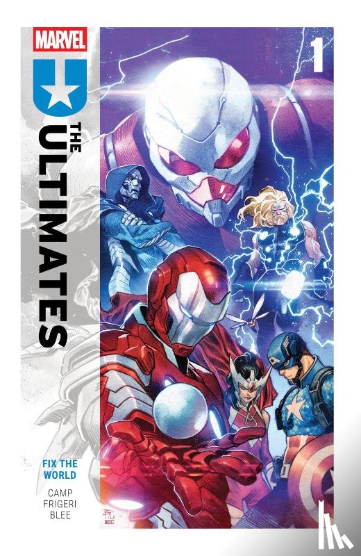 Camp, Deniz, Hickman, Jonathan - Ultimates by Deniz Camp Vol. 1: Fix The World