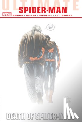 Bendis, Brian Michael, Marvel Various - Bendis, B: Ultimate Comics Spider-Man: Death of Spider-Man O