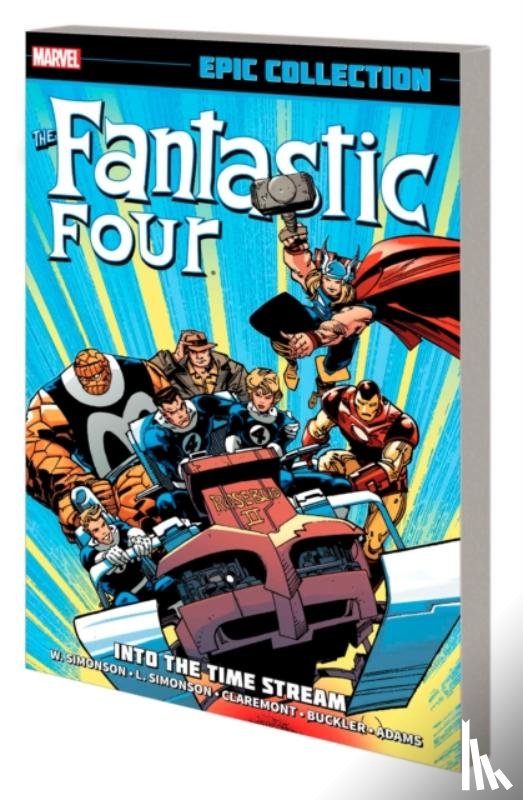 Simonson, Walter, Simonson, Louise, Claremont, Chris - Fantastic Four Epic Collection: Into The Time Stream (New Printing)