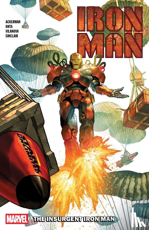 Ackerman, Spencer - Iron Man Vol. 2: The Insurgent Iron Man