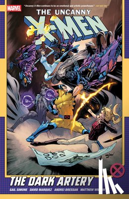 Simone, Gail - Uncanny X-Men by Gail Simone Vol. 2: The Dark Atery
