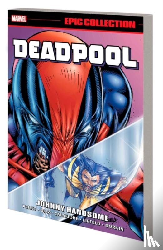 Marvel Various - Deadpool Epic Collection: Johnny Handsome