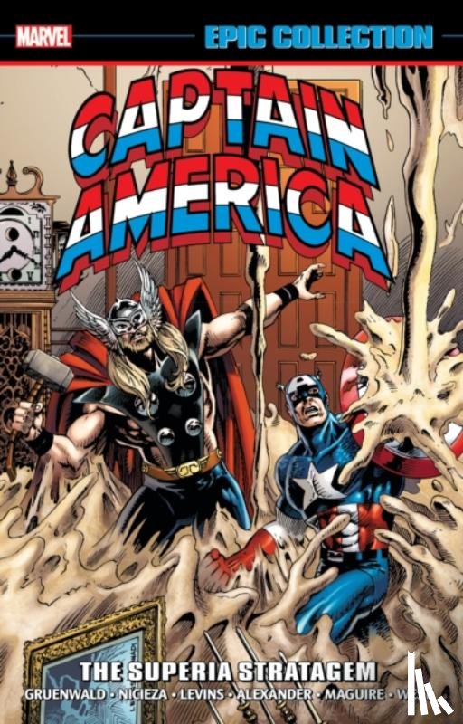 Gruenwald, Mark, Nicieza, Fabian - Captain America Epic Collection: The Superia Stratagem (New Printing)