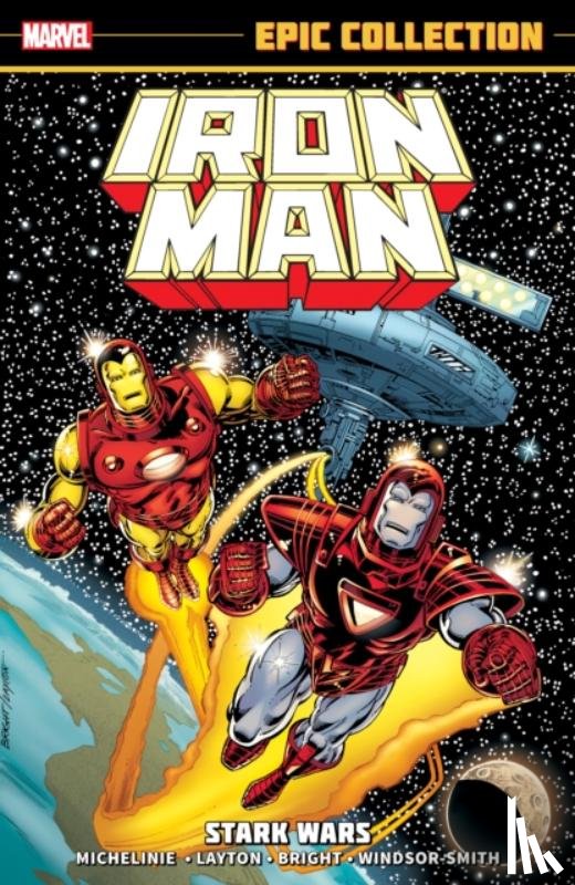 Michelinie, David - Iron Man Epic Collection: Stark Wars (New Printing)